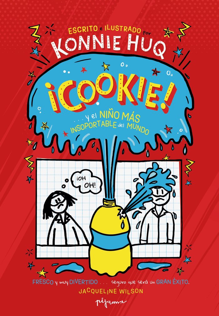 Cookie… ¡y el niño más insoportable del mundo!