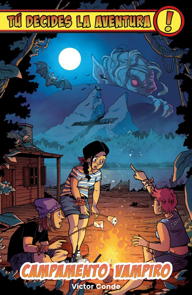 Tú decides la aventura: Campamento vampiro