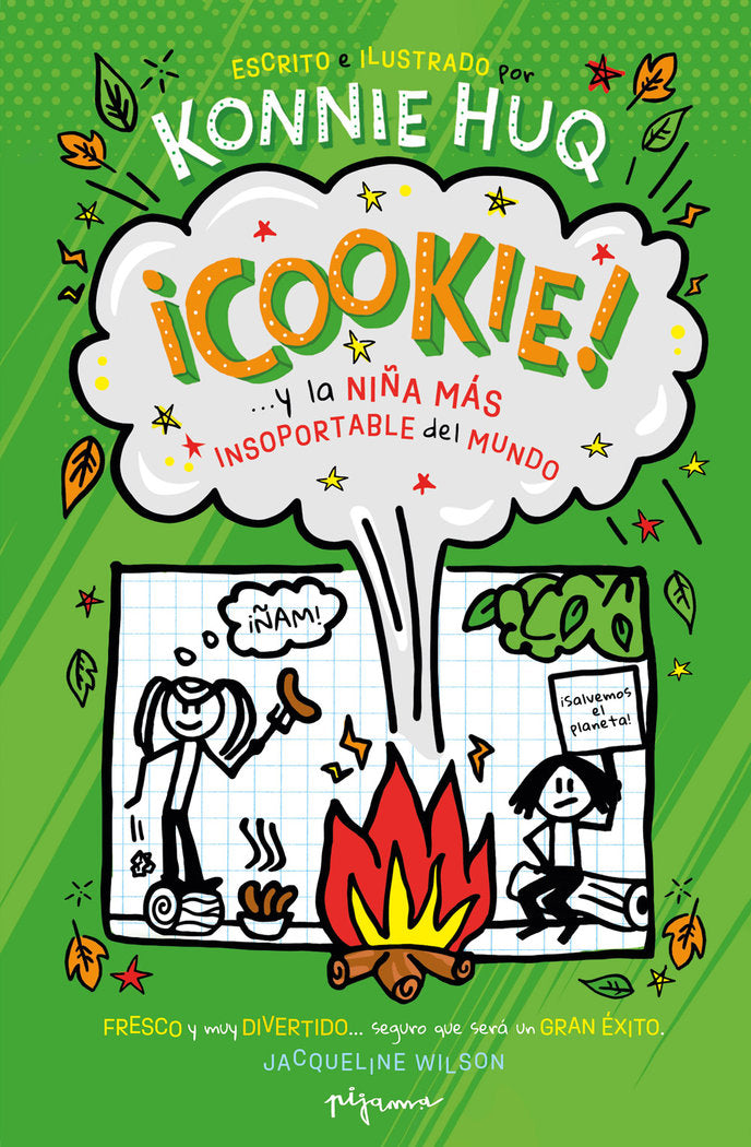 Cookie… ¡y la niña más insoportable del mundo!