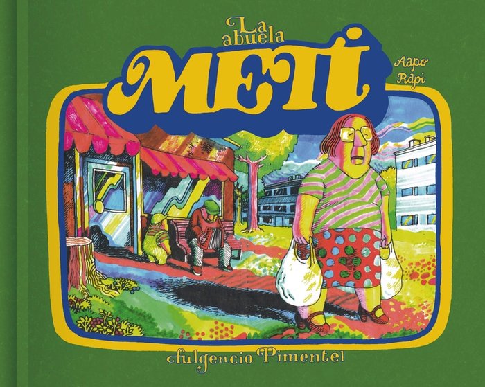 La abuela Meti