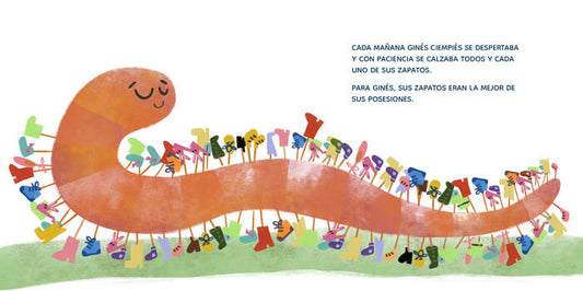 Los ciempiés no llevan zapatos