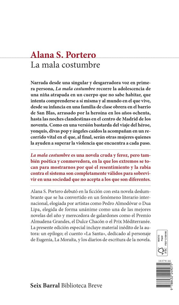 La mala costumbre (edición especial)