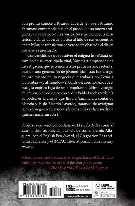 El ruido de las cosas al caer (Premio Alfaguara de novela 2011)