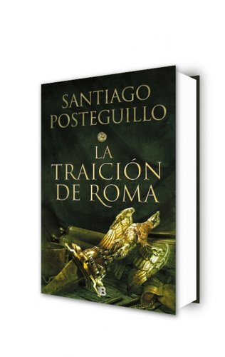 La traición de Roma (Trilogía Africanus 3)