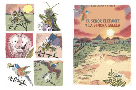 EL SEÑOR ELEFANTE Y LA SEÑORA GACELA SUEÑAN CON LA GRAN CIUDAD