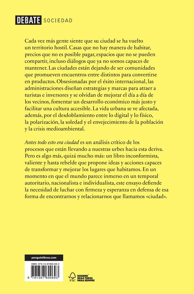Antes todo esto era ciudad