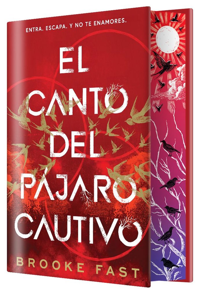 El canto del pájaro cautivo (EDICIÓN ESPECIAL LIMITADA)