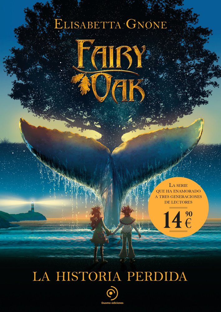 Fairy Oak 8. La historia perdida