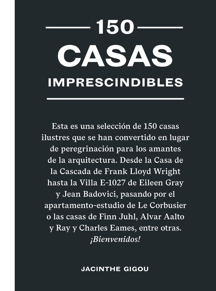 150 casas imprescindibles