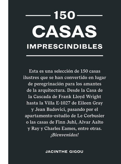 150 casas imprescindibles