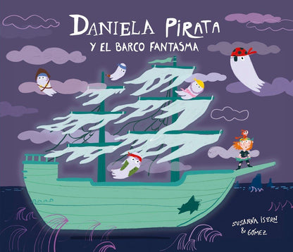Daniela Pirata y el barco fantasma
