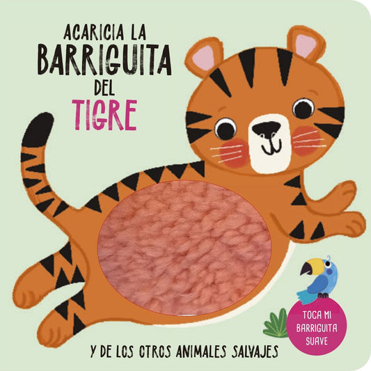 Acaricia la barriguita del tigre