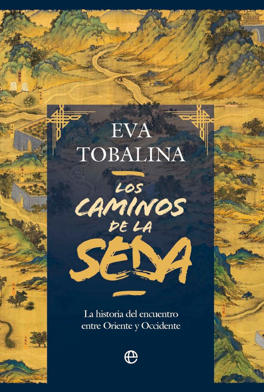Los caminos de la seda
