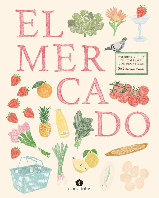 El mercado. Colorea y crea tu collage con pegatinas