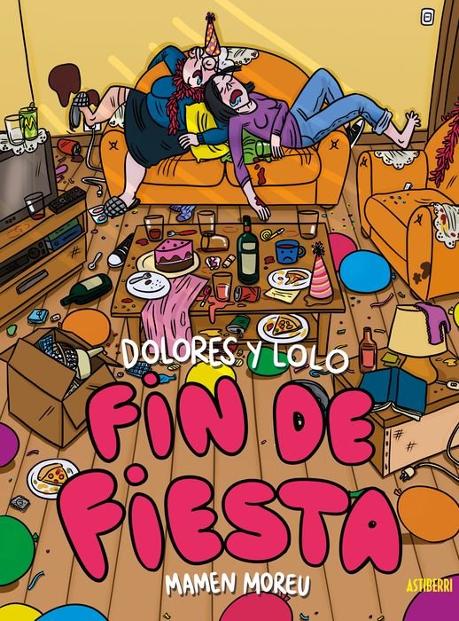 Dolores y Lolo 4. Fin de fiesta