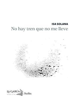 No hay tren que no me lleve