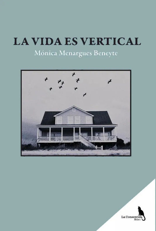 La vida es vertical