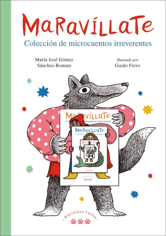 Maravíllate. Colección de microcuentos irreverentes