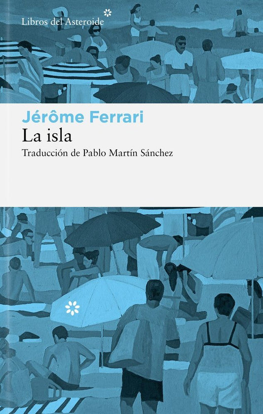 La isla – Jerome Ferrari