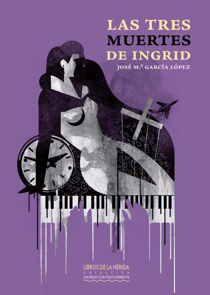 Las tres muertes de Ingrid