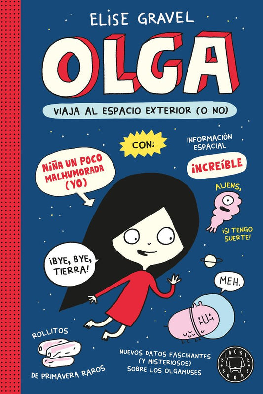 Olga viaja al espacio exterior (o no). Nueva edición.