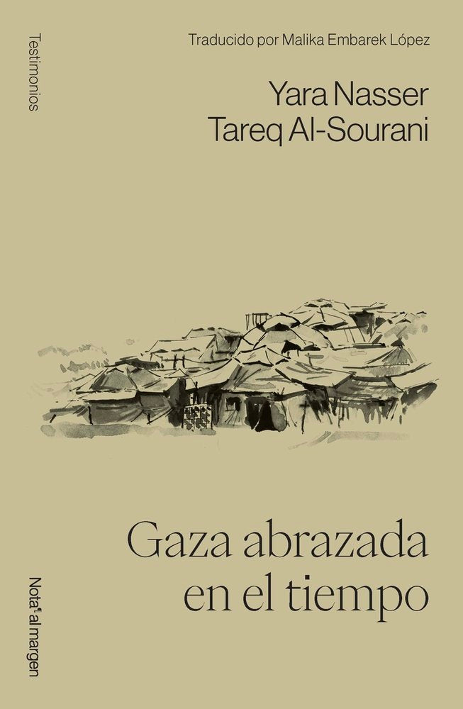 Gaza abrazada en el tiempo