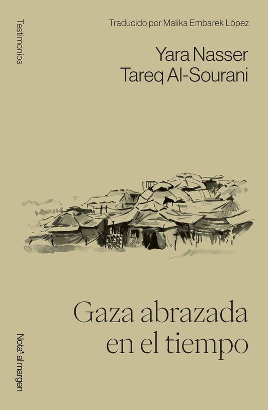 Gaza abrazada en el tiempo