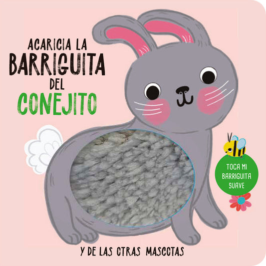 Acaricia la barriguita del conejito