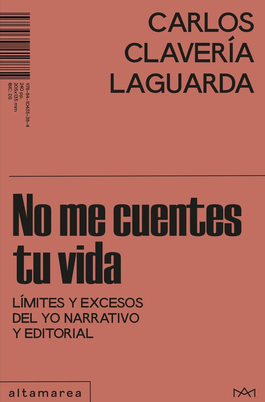 No me cuentes tu vida