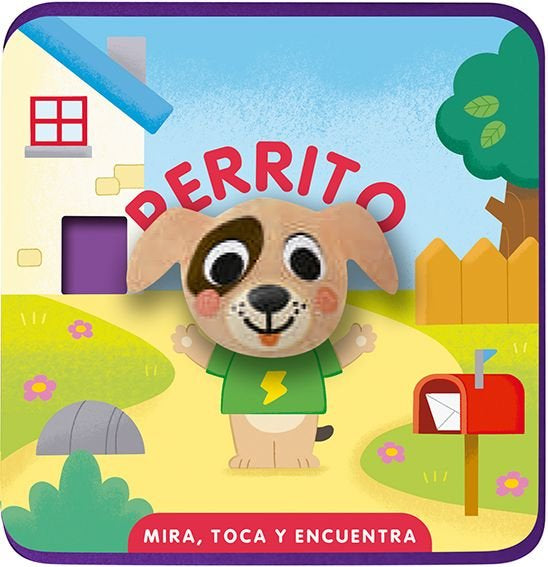 Mira, toca y encuentra. Perrito