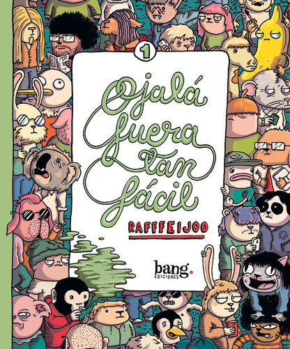 OJALÁ FUERA TAN FÁCIL