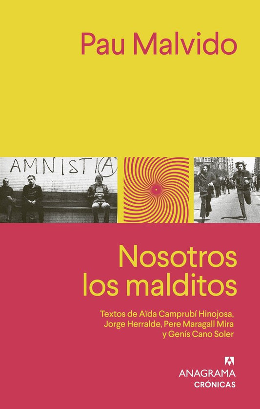 Nosotros los malditos
