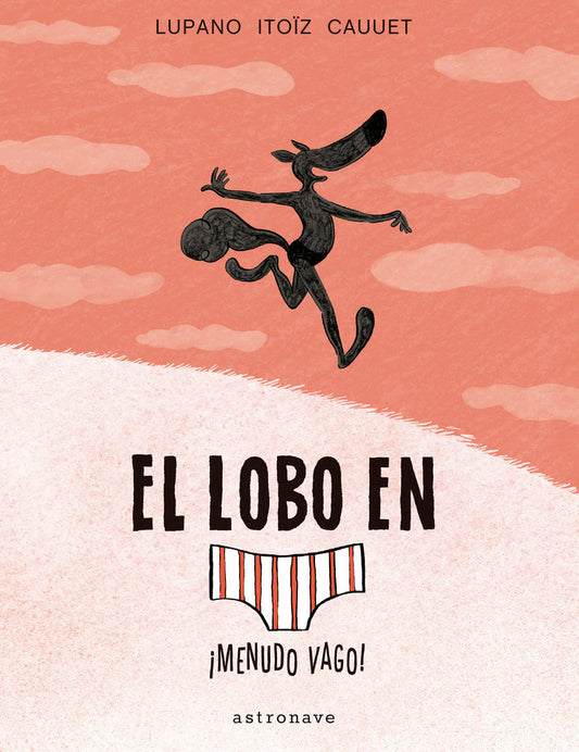 El lobo en [calzoncillos]