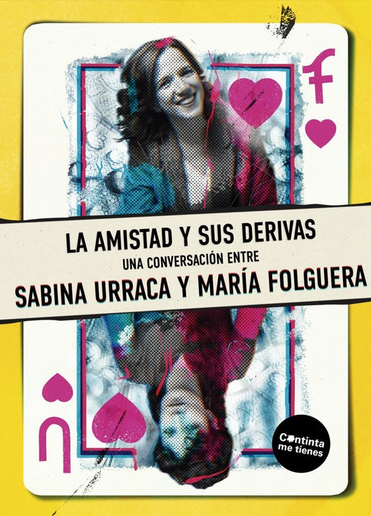 La amistad y sus  derivas