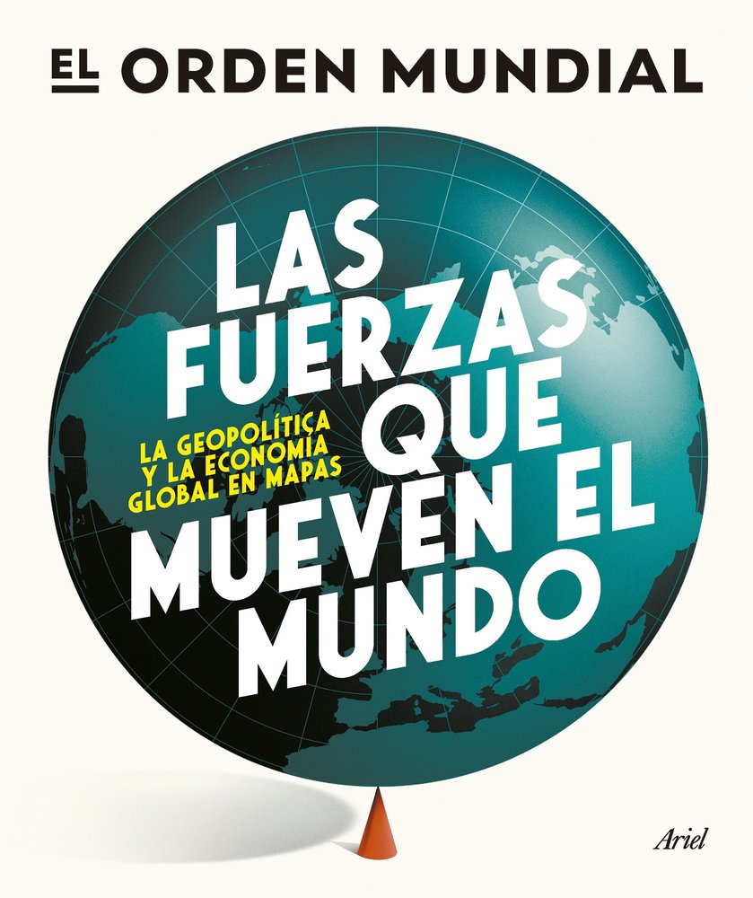 Las fuerzas que mueven el mundo