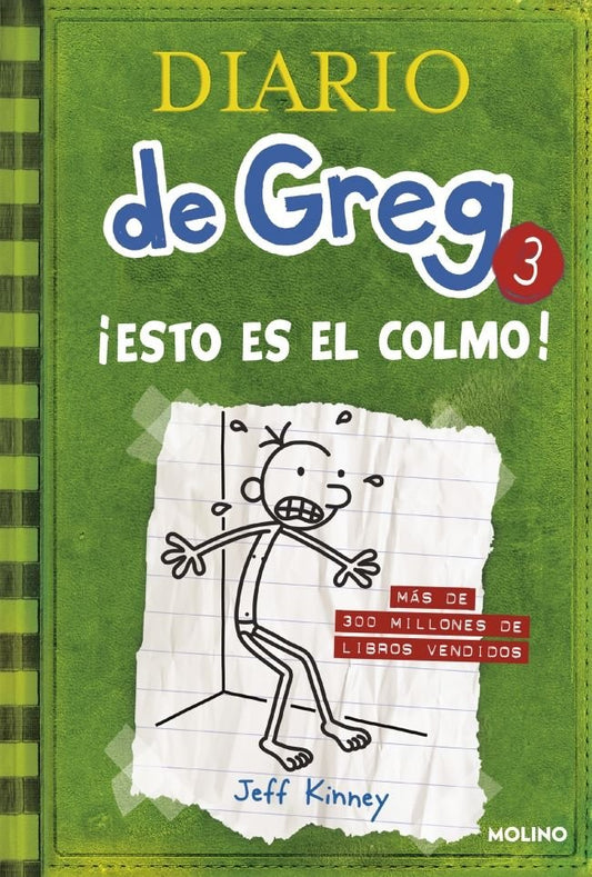 Diario de Greg 3 - ¡Esto es el colmo!