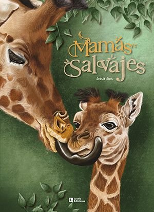 Mamás salvajes