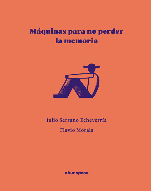 Máquinas para no perder la memoria