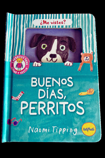 BUENOS DÍAS, PERRITOS