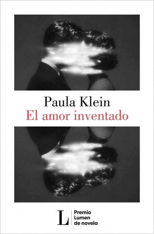 El amor inventado (Premio Lumen 2026)