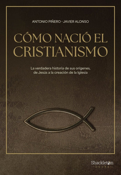 Cómo nació el cristianismo