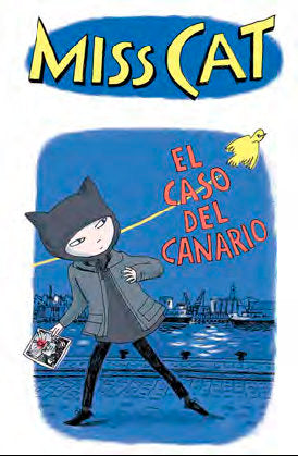 Miss Cat. El caso del canario