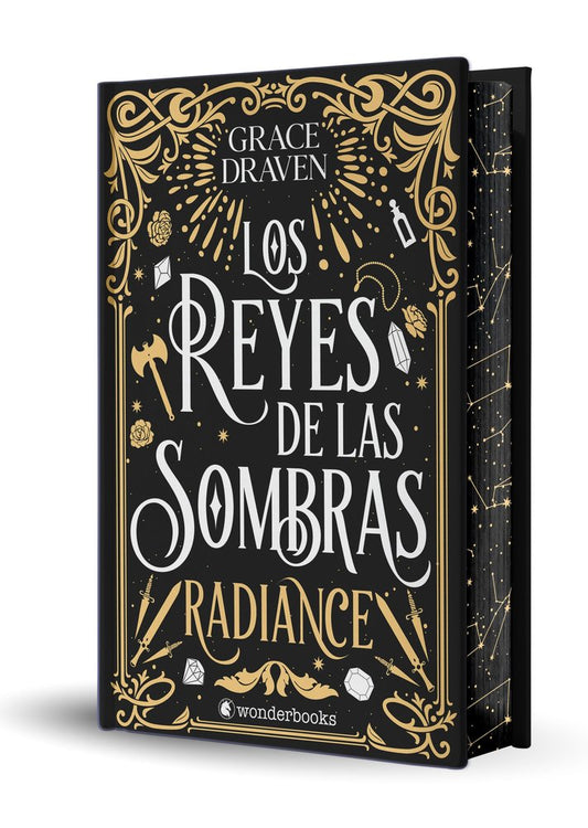 Los reyes de las sombras. Radiance (edición especial limitada en tapa dura con cantos pintados)