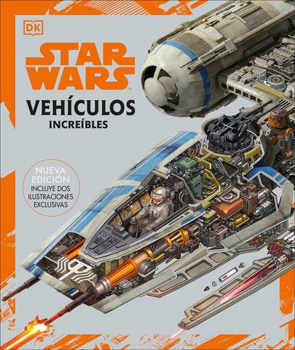 Star Wars. Vehículos increíbles