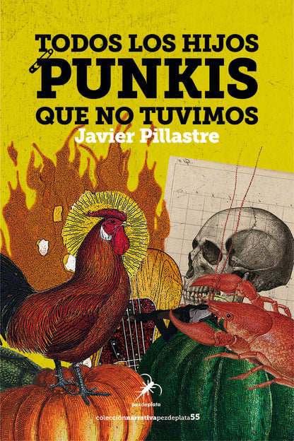 TODOS LOS HIJOS PUNKIS QUE NO TUVIMOS