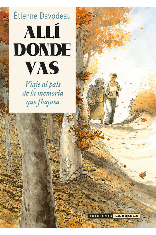 ALLÍ DONDE VAS