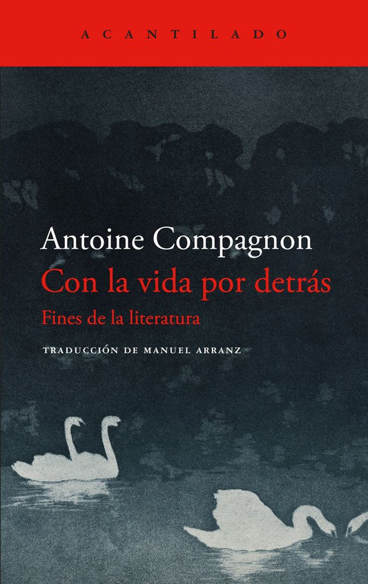 Con la vida por detrás