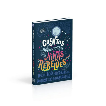 Cuentos de buenas noches para niñas rebeldes