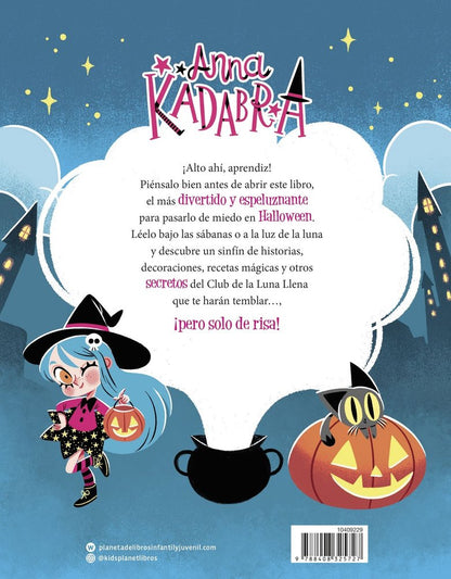 Anna Kadabra. Guía secreta de Halloween
