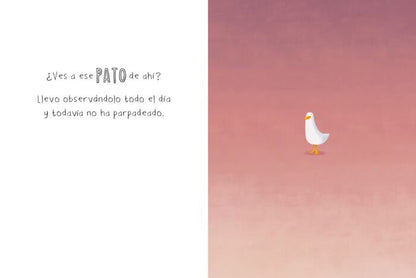 El pato que nunca parpadea